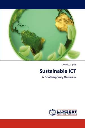 Sustainable ICT de Sipilä Antti J.