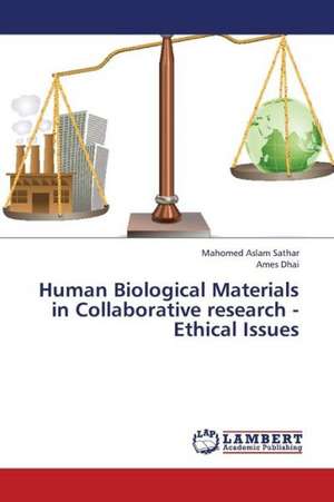 Human Biological Materials in Collaborative research - Ethical Issues de Sathar Mahomed Aslam