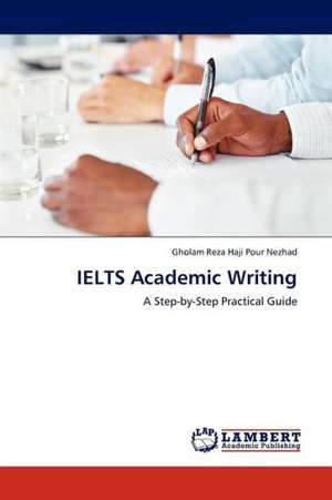 IELTS Academic Writing de Haji Pour Nezhad Gholam Reza