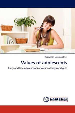 Values of adolescents de Latasana Devi Rajkumari