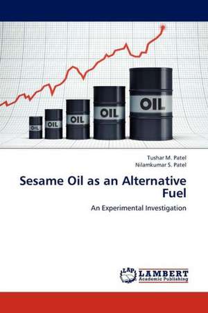 Sesame Oil as an Alternative Fuel de Patel Tushar M.