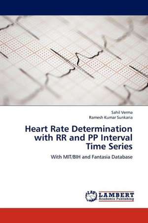 Heart Rate Determination with RR and PP Interval Time Series de Verma Sahil