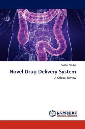 Novel Drug Delivery System de Pandya Sudhir