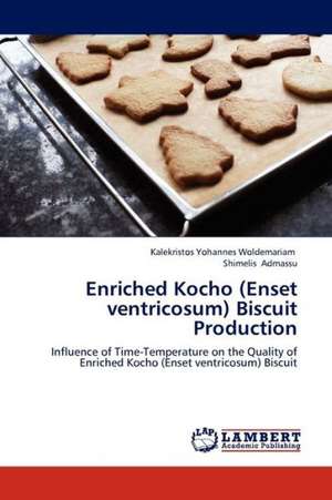 Enriched Kocho (Enset ventricosum) Biscuit Production de Woldemariam Kalekristos Yohannes