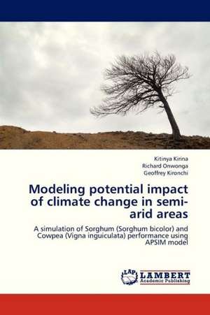 Modeling potential impact of climate change in semi-arid areas de Kirina Kitinya