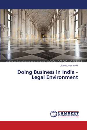 Doing Business in India - Legal Environment de Hathi Uttamkumar