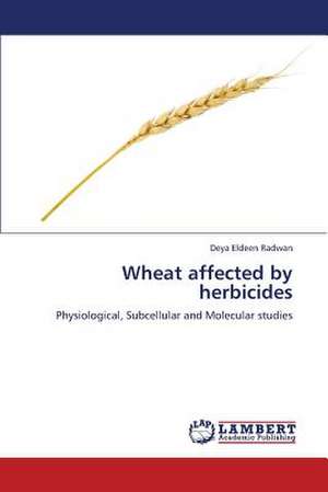 Wheat affected by herbicides de Radwan Deya Eldeen