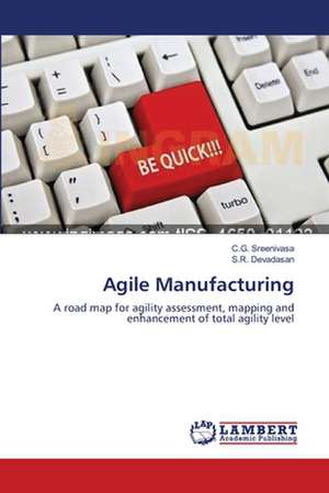 Agile Manufacturing de Sreenivasa C.G.