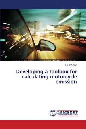 Developing a toolbox for calculating motorcycle emission de Son Le Anh