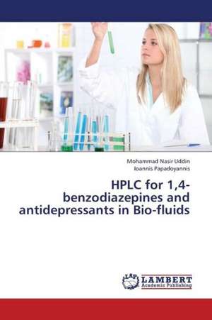 HPLC for 1,4-benzodiazepines and antidepressants in Bio-fluids de Uddin Mohammad Nasir