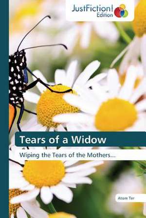 Tears of a Widow de Atom Ter