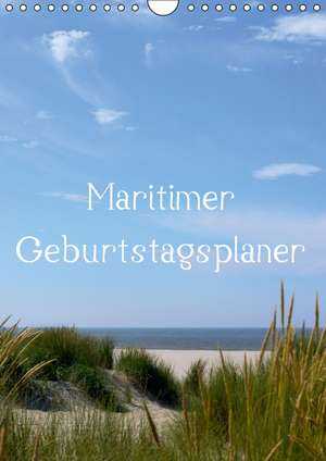 Maritimer Geburtstagsplaner / Geburtstagskalender (Wandkalender immerwährend DIN A4 hoch) de Herppich Susanne