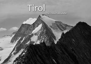 Tirol - Die Zillertalrunde (Tischaufsteller DIN A5 quer)