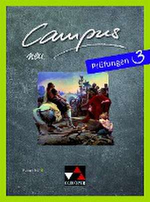 Campus B Prüfungen 3 - neu de Eva-Maria Braun