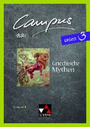 Campus B - neu / Campus B Lesen 3 - neu de Michael Lobe