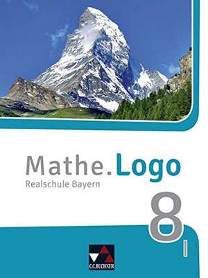 Mathe.Logo Bayern 8 I - neu de Michael Kleine