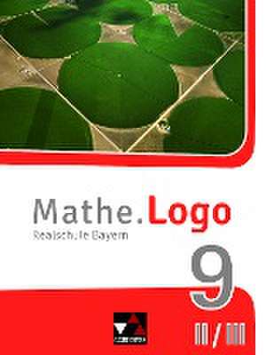 Mathe.Logo Bayern 9 II/III - neu Schülerband de Simon Weixler