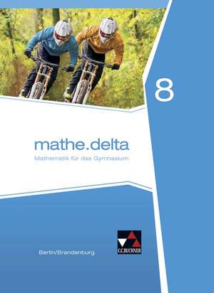 mathe.delta 8 Berlin/Brandenburg de Viola Adam