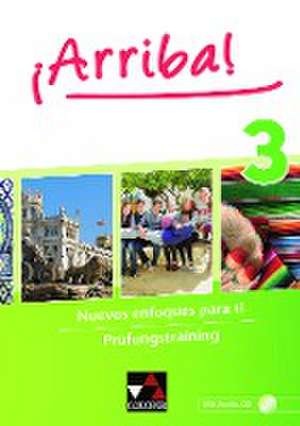 ¡Arriba! Prüfungstraining 3 de Matthias Kyr