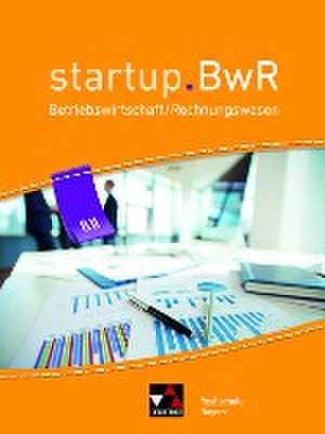 startup.BwR 8 II Realschule Bayern de Birgit Bezold