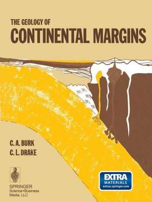 The Geology of Continental Margins de C.A. Burk