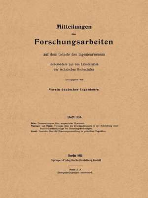 Mitteilungen über Forschungsarbeiten: auf dem Gebiete des Ingenieurwesens de Fritz Holm