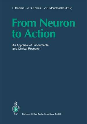 From Neuron to Action: An Appraisal of Fundamental and Clinical Research de Lüder Deecke