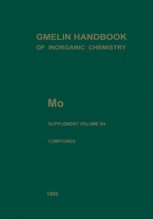 Mo Molybdenum: Hydrous Molybdates of Groups VA to VIB Metals (System Nos. 18 to 52) de Hartmut Katscher