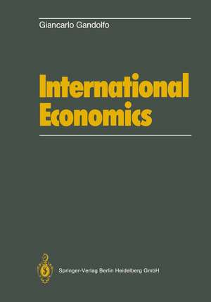 International Economics de G. Gandolfo