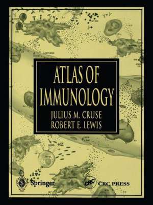 Atlas of Immunology de Julius M. Cruse