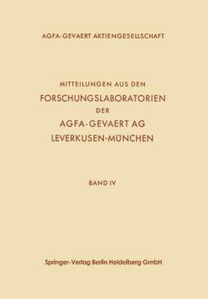 Mitteilungen aus den Forschungslaboratorien der Agfa-Gevaert AG, Leverkusen-München de Fritz Gajewski