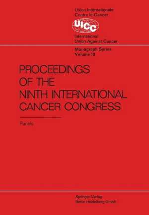 Proceedings of the 9th International Cancer Congress: Tokyo October 1966, Panel Discussions de R.J.C. Harris