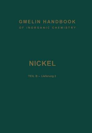 Nickel: Teil B — Lieferung 2. Verbindungen bis Nickel-Polonium de R. J. Meyer