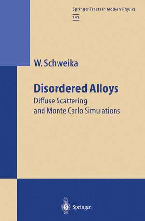 Disordered Alloys de Werner Schweika