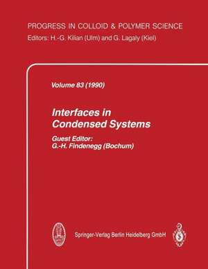 Interfaces in Condensed Systems de G. Findenegg