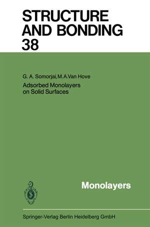 Adsorbed Monolayers on Solid Surfaces de G.A. Somorjai