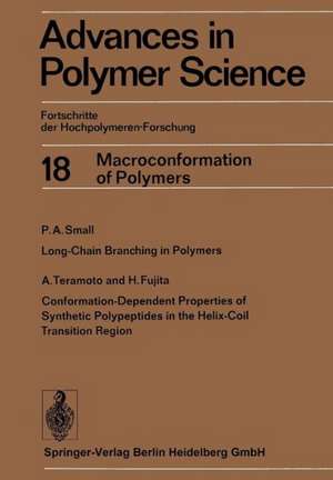 Advances in Polymer Science: Fortschritte der Hochpolymeren-Forschung de Hans-Joachim Cantow