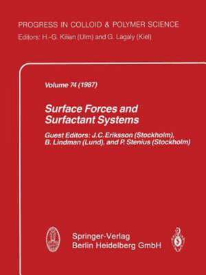 Surface Forces and Surfactant Systems de J.C. Eriksson