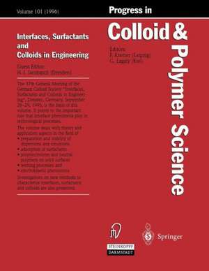 Interfaces, Surfactants and Colloids in Engineering de Hans-Jörg Jacobasch