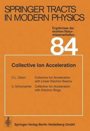 Collective Ion Acceleration de C. L. Olson