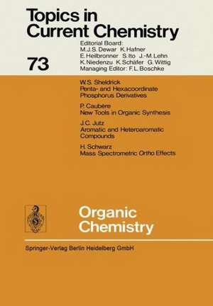 Organic Chemistry de Friedrich L. Boschke