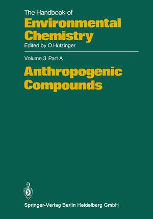 Anthropogenic Compounds de Rudolf Anliker