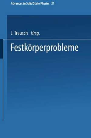 Festkörperprobleme de J. Treusch