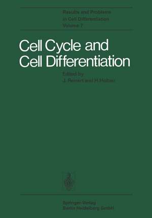 Cell Cycle and Cell Differentiation de J. Reinert