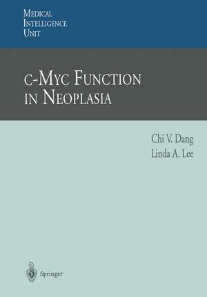 c-Myc Function in Neoplasia de C.V. Dang