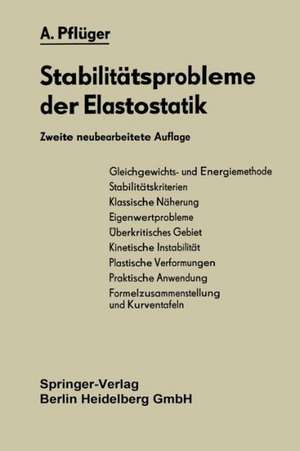 Stabilitätsprobleme der Elastostatik de Alf Pflüger