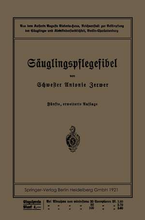 Säuglingspflegefibel de Antonie Zerwer