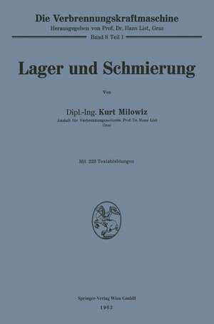 Lager und Schmierung de Kurt Milowiz