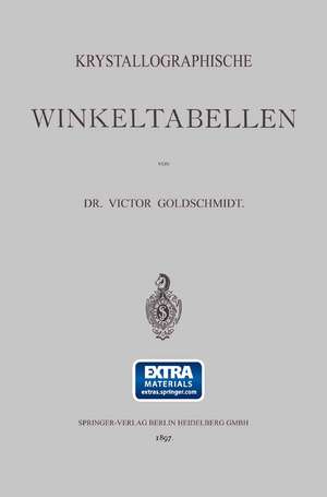 Krystallographische Winkeltabellen de Victor Goldschmidt