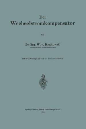 Der Wechselstromkompensator de Waldemar von Krukowski